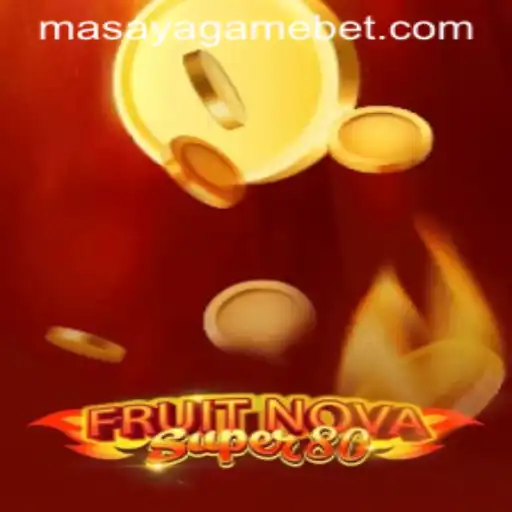 Exploring FruitNovaSuper80: An Engaging Journey with Masaya Game